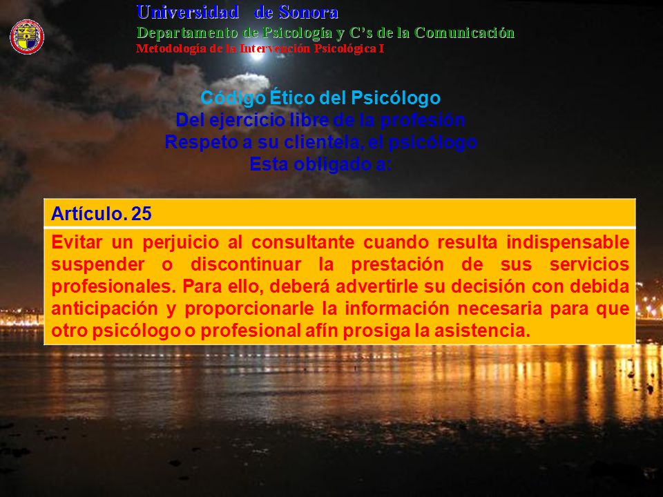 Código Ético del Psicólogo Del ejercicio libre de la profesión