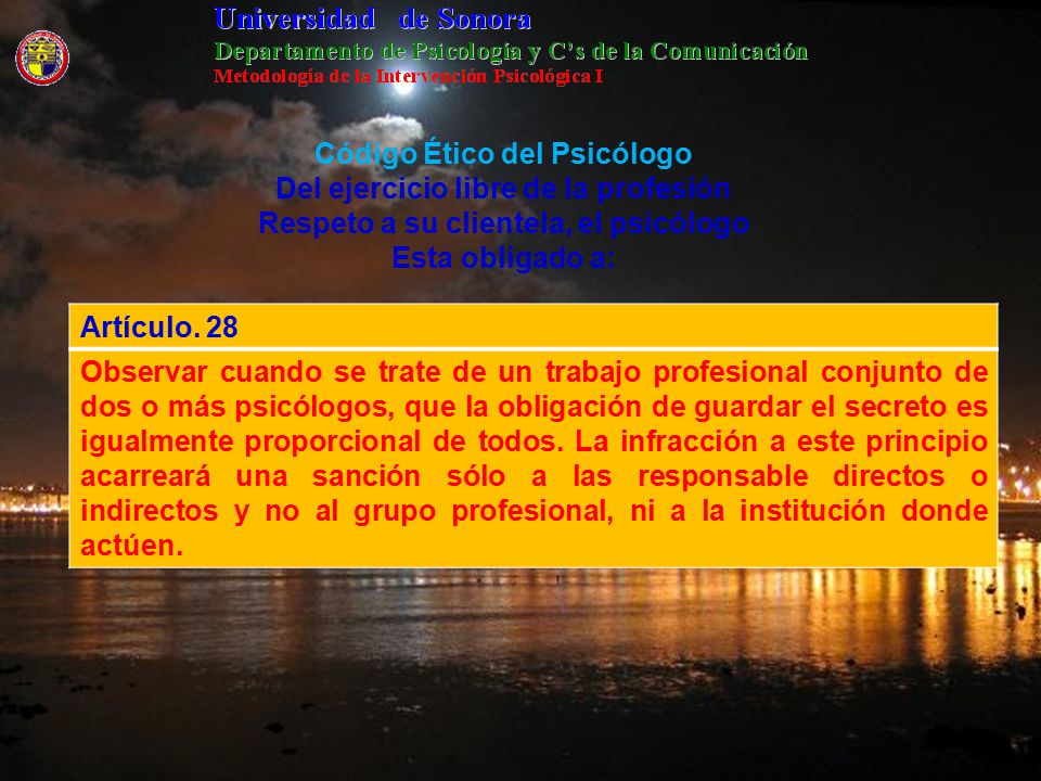 Código Ético del Psicólogo Del ejercicio libre de la profesión