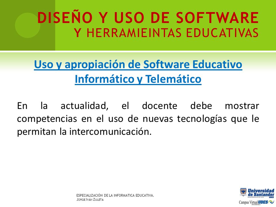 Uso y apropiación de Software Educativo Informático y Telemático