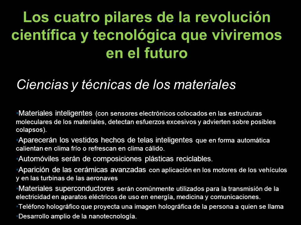 Los cuatro pilares de la revolución científica y tecnológica que viviremos en el futuro