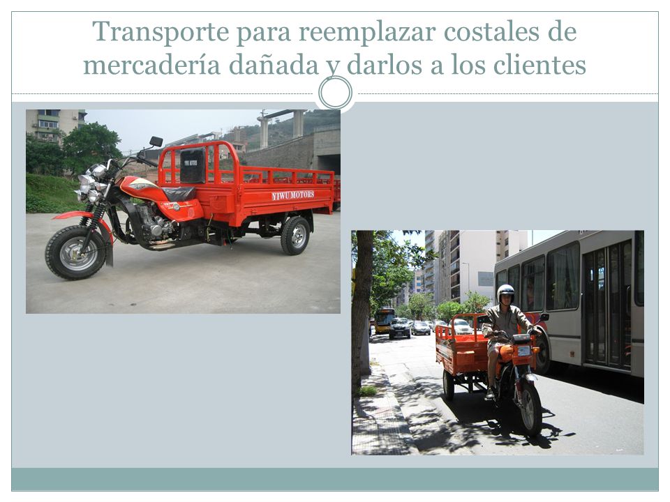 Transporte para reemplazar costales de mercadería dañada y darlos a los clientes