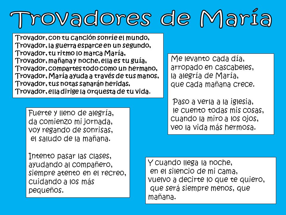 Trovadores de María Me levanto cada día, arropado en cascabeles,