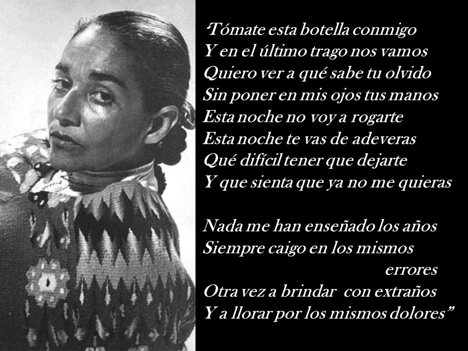 Y en el último trago nos vamos Quiero ver a qué sabe tu olvido