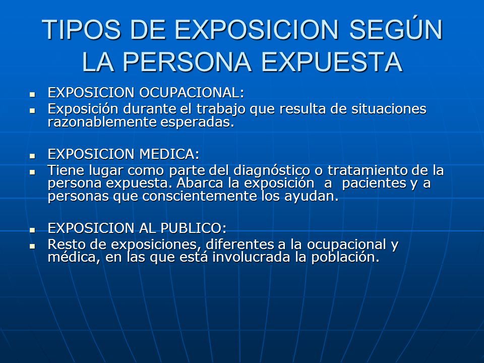 TIPOS DE EXPOSICION SEGÚN LA PERSONA EXPUESTA