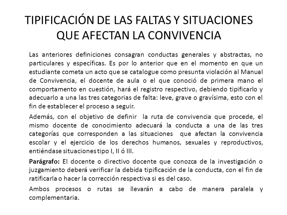 TIPIFICACIÓN DE LAS FALTAS Y SITUACIONES QUE AFECTAN LA CONVIVENCIA