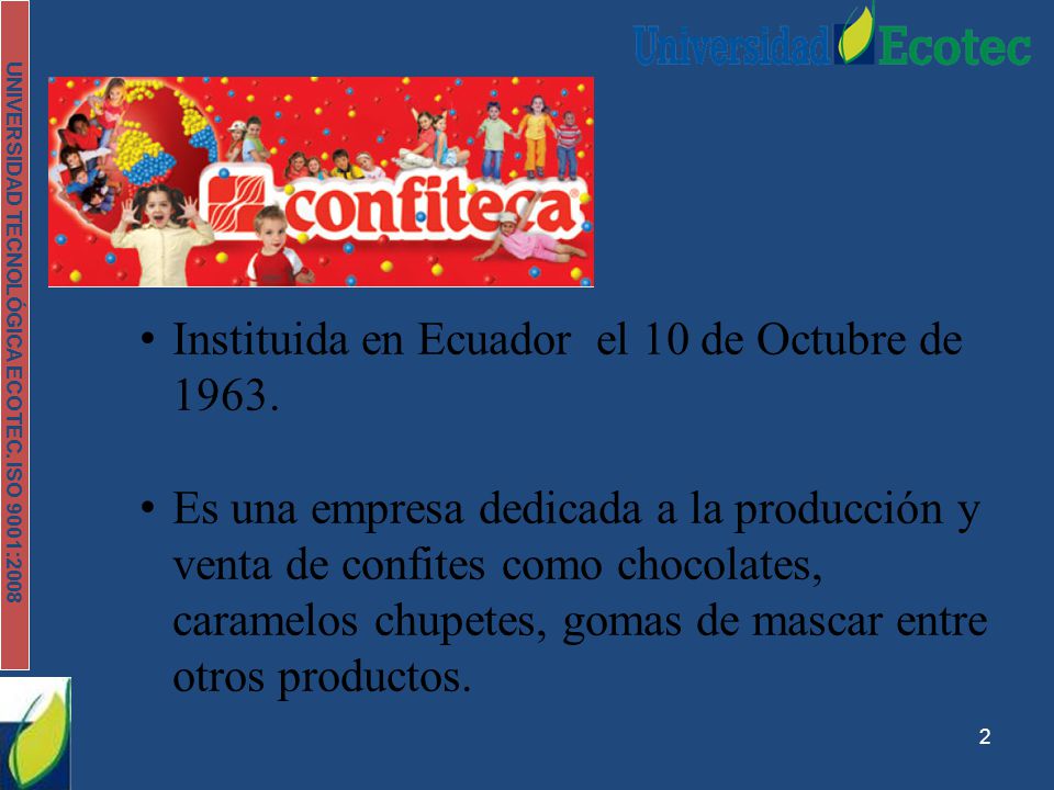 Instituida en Ecuador el 10 de Octubre de 1963.