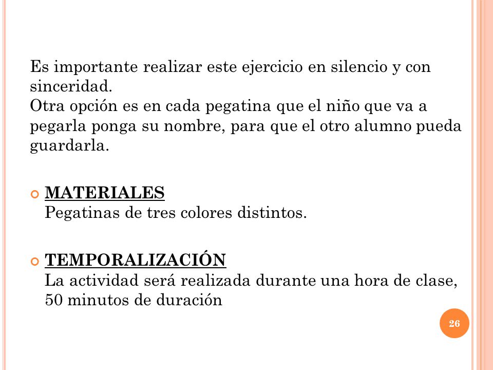 Es importante realizar este ejercicio en silencio y con sinceridad