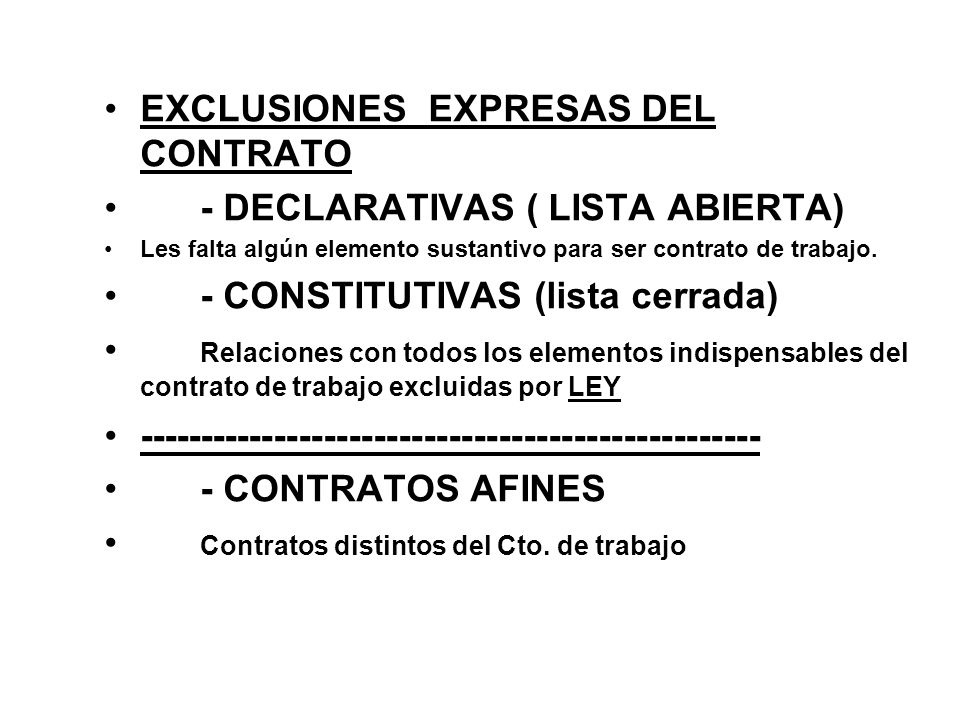 EXCLUSIONES EXPRESAS DEL CONTRATO - DECLARATIVAS ( LISTA ABIERTA)