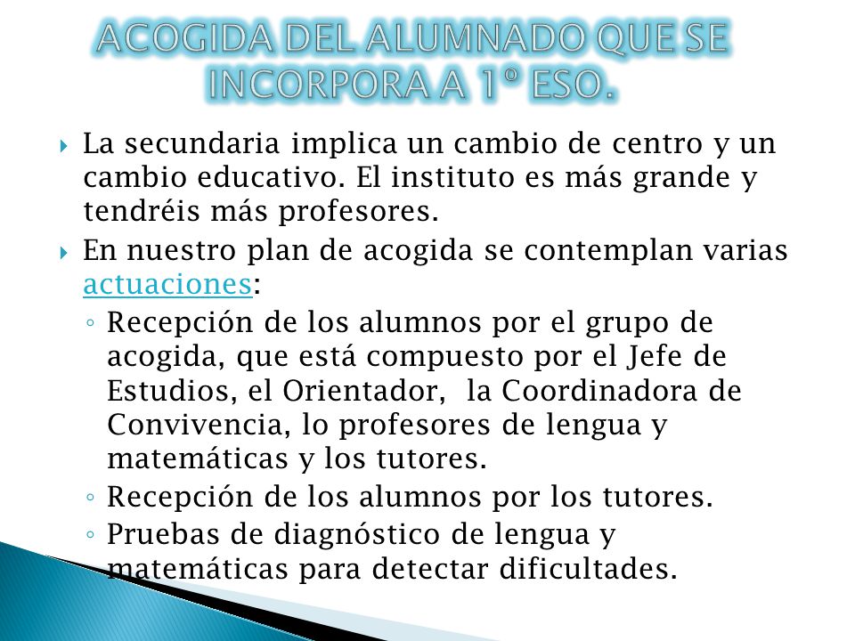 ACOGIDA DEL ALUMNADO QUE SE INCORPORA A 1º ESO.