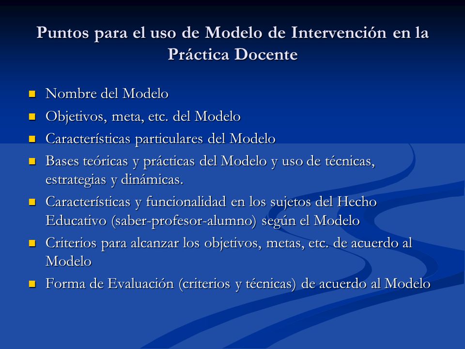 Puntos para el uso de Modelo de Intervención en la Práctica Docente