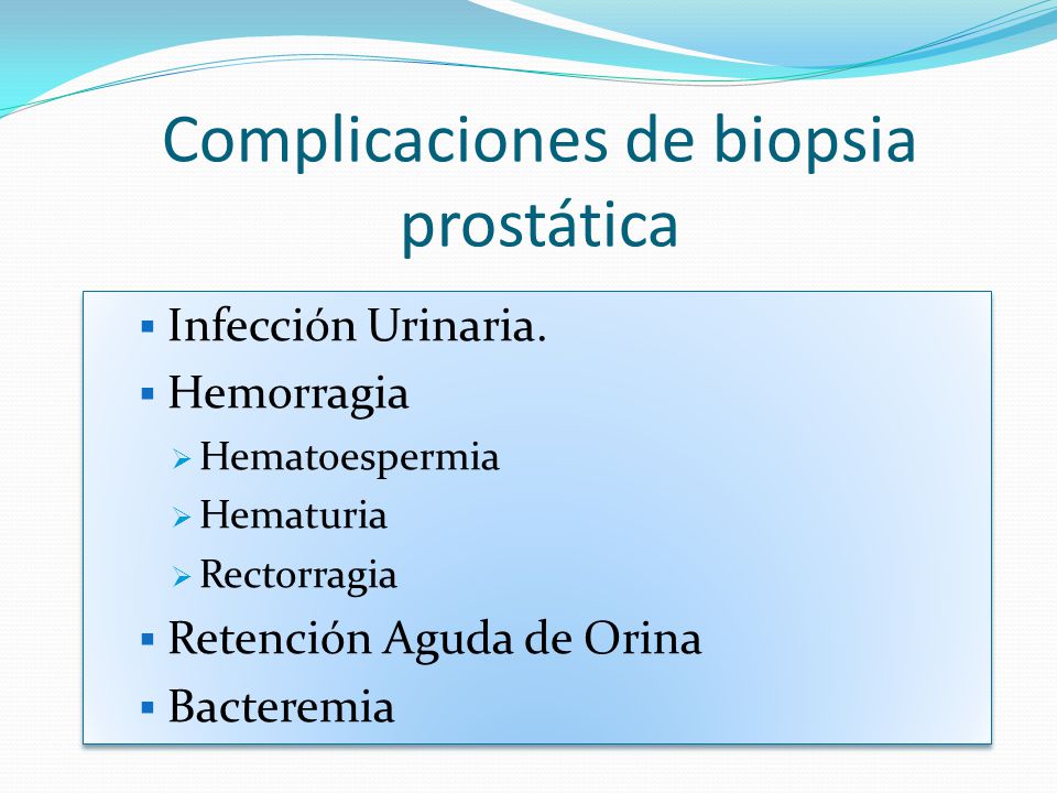 biopsia de próstata complicaciones)