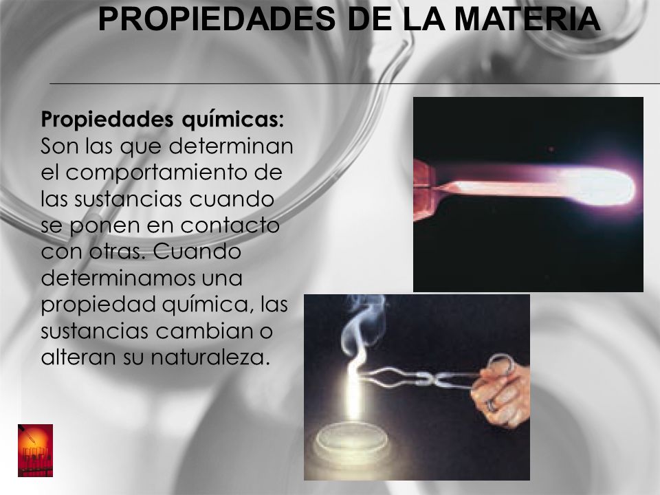 PROPIEDADES DE LA MATERIA