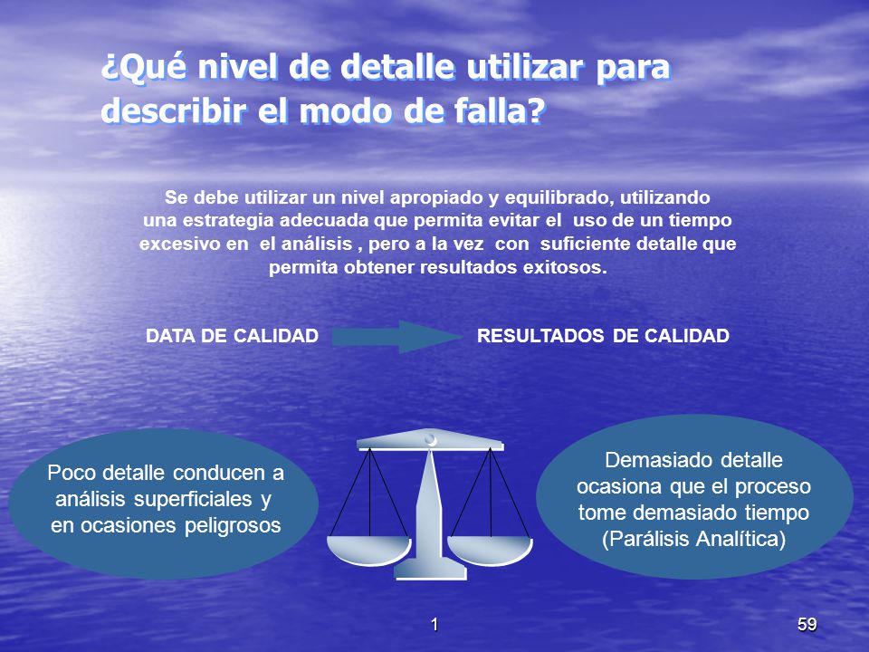 ¿Qué nivel de detalle utilizar para describir el modo de falla