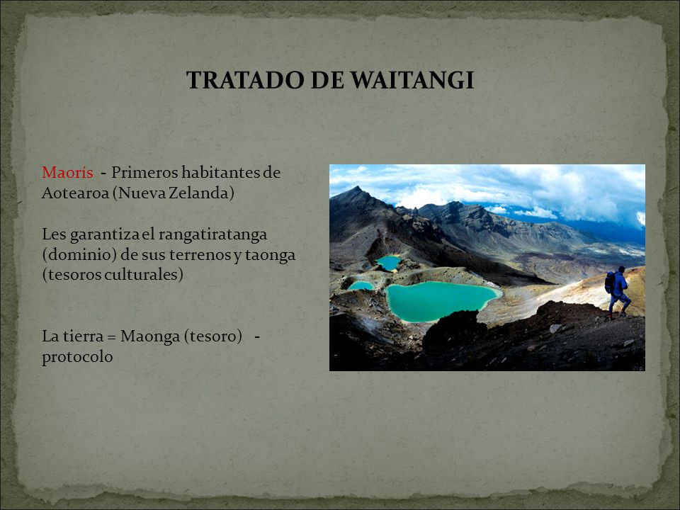 1818 TRATADO DE WAITANGI. Maorís - Primeros habitantes de Aotearoa (Nueva Zelanda)