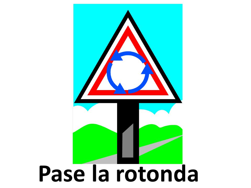 Pase la rotonda