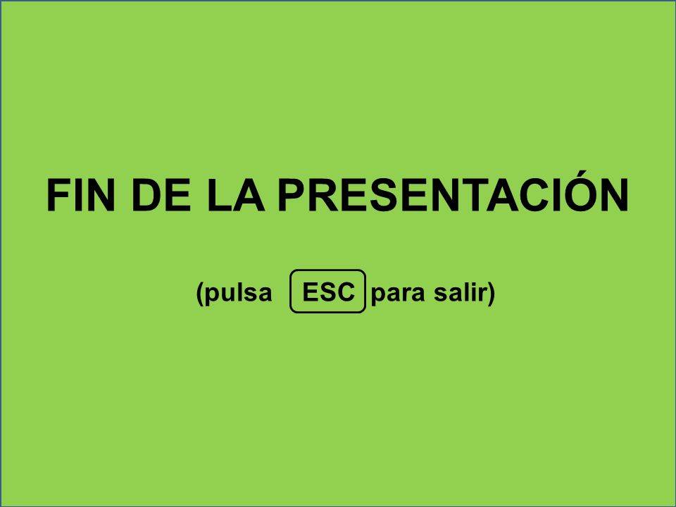FIN DE LA PRESENTACIÓN podemos son 5 (pulsa ESC para salir)
