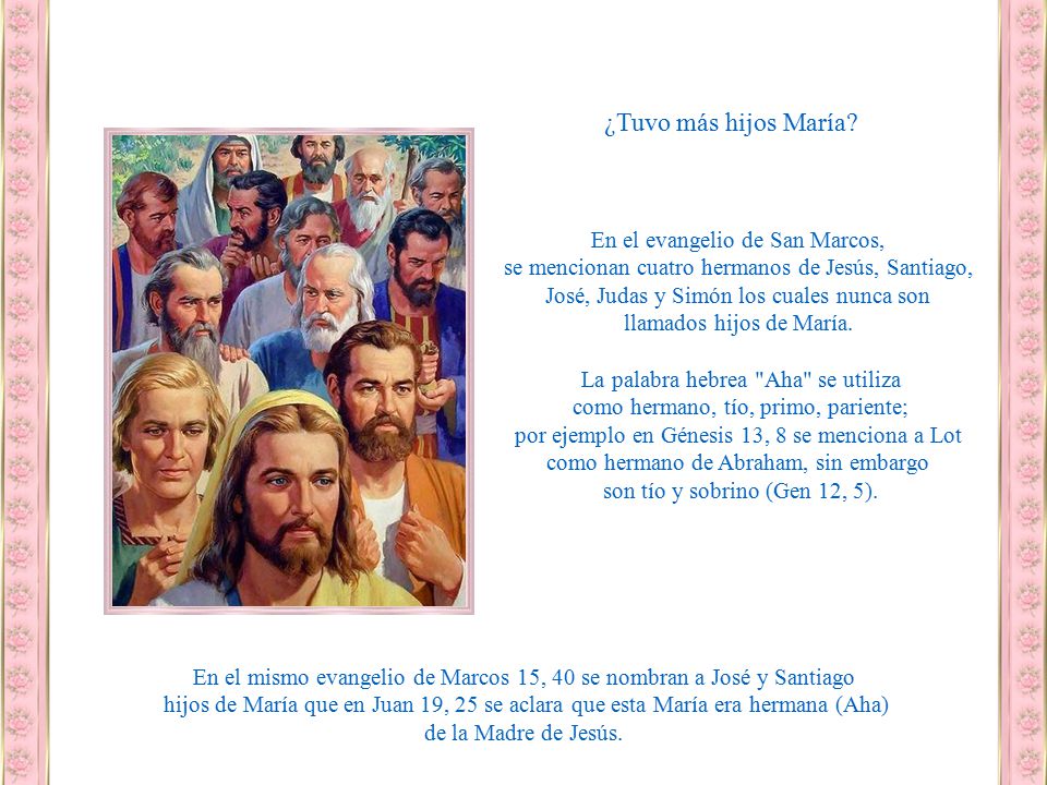 ¿Tuvo más hijos María En el evangelio de San Marcos,