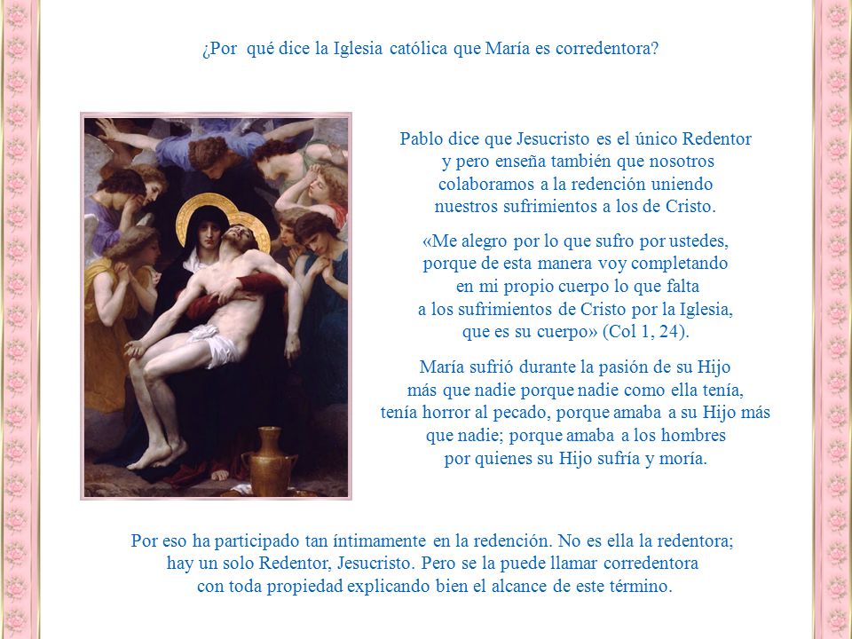 ¿Por qué dice la Iglesia católica que María es corredentora