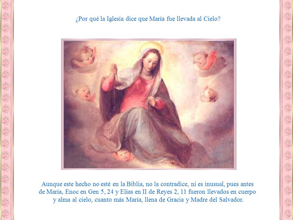 ¿Por qué la Iglesia dice que María fue llevada al Cielo