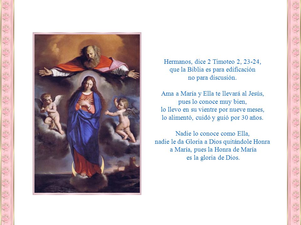 Hermanos, dice 2 Timoteo 2, 23-24, que la Biblia es para edificación