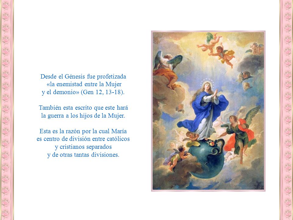 Desde el Génesis fue profetizada «la enemistad entre la Mujer