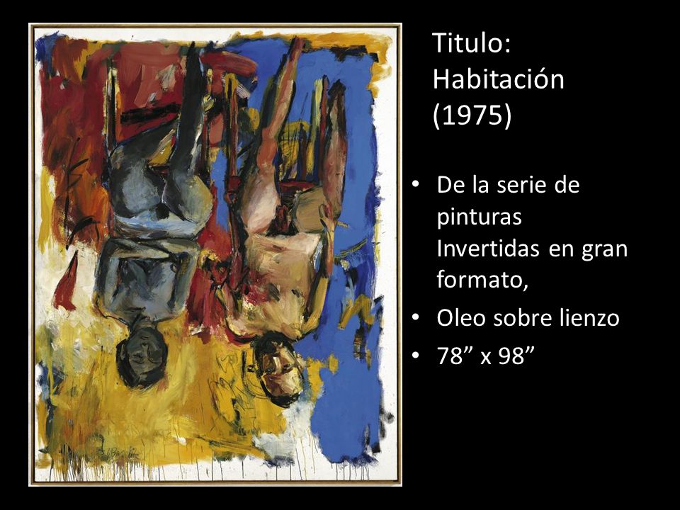 Titulo: Habitación (1975) De la serie de pinturas Invertidas en gran formato, Oleo sobre lienzo.
