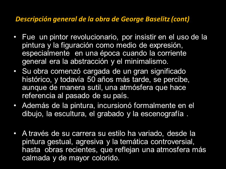 Descripción general de la obra de George Baselitz (cont)