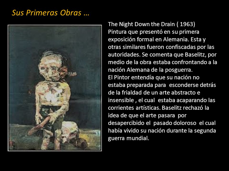 Sus Primeras Obras … The Night Down the Drain ( 1963)