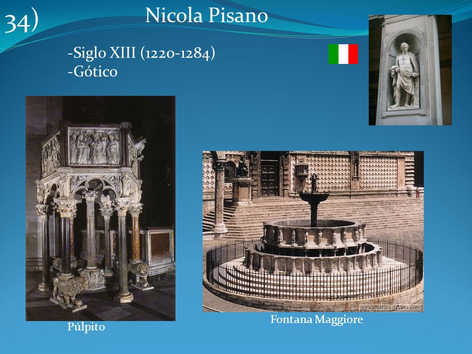 34) Nicola Pisano -Siglo XIII ( ) -Gótico Fontana Maggiore