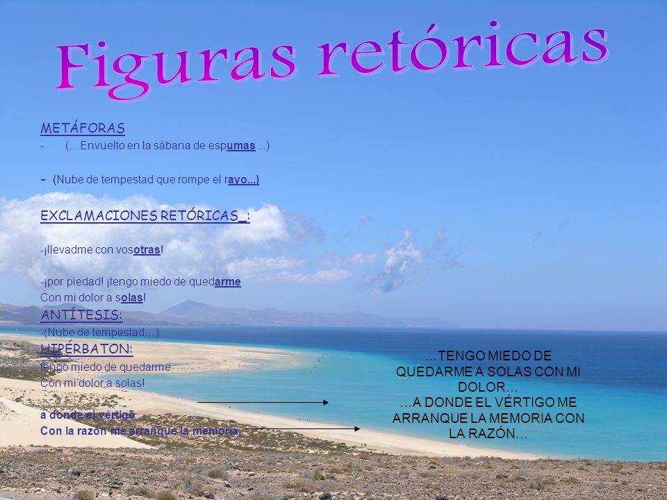 Figuras retóricas METÁFORAS - (Nube de tempestad que rompe el rayo...)
