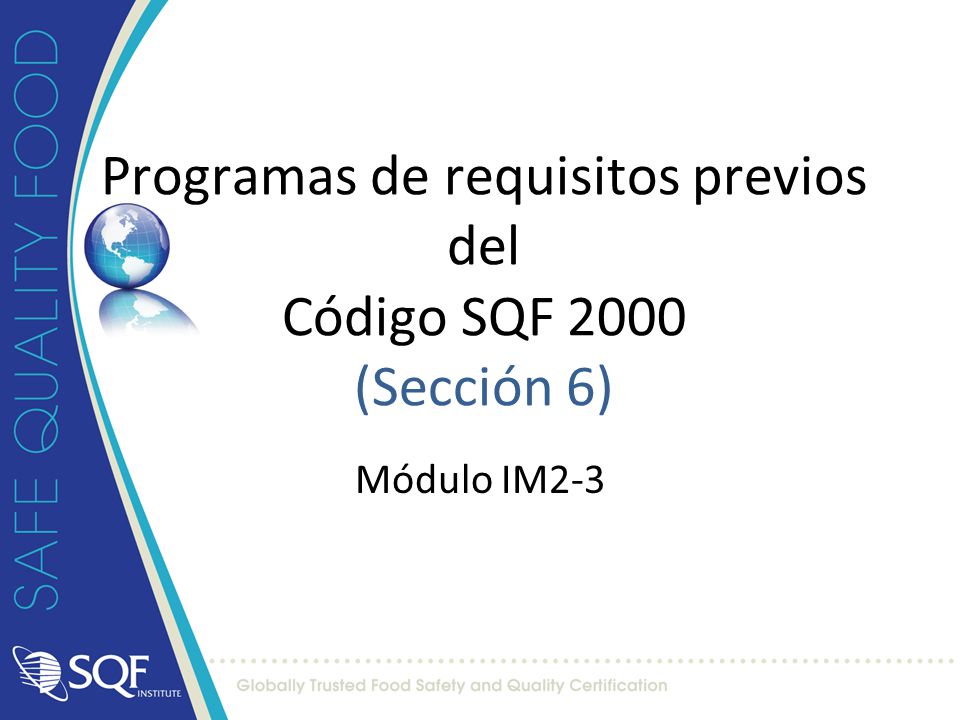 Programas de requisitos previos del Código SQF 2000 (Sección 6)