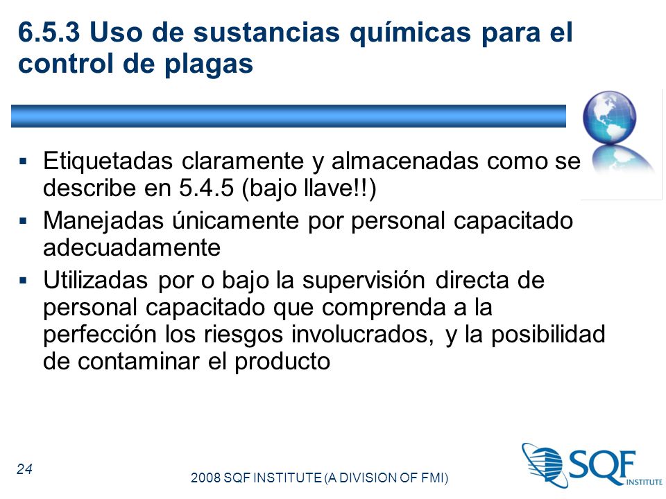 6.5.3 Uso de sustancias químicas para el control de plagas