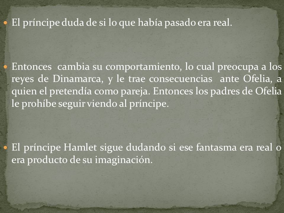 El príncipe duda de si lo que había pasado era real.