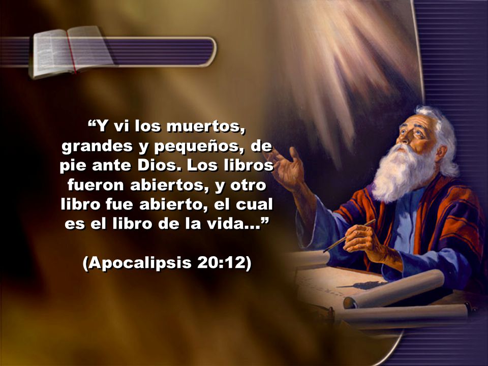 Y vi los muertos, grandes y pequeños, de pie ante Dios