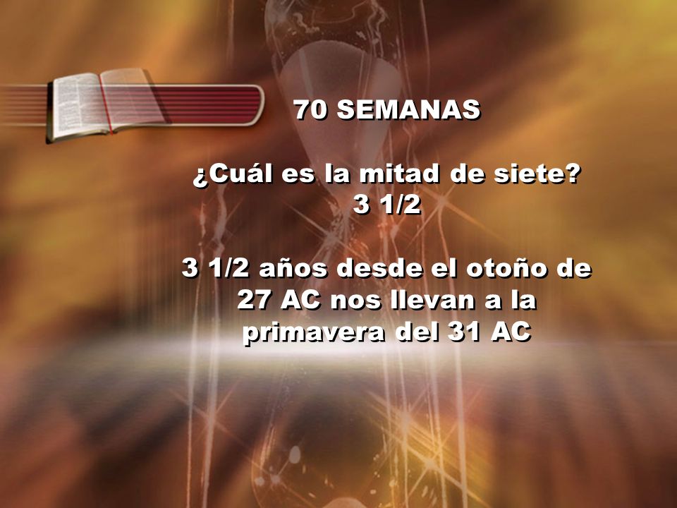 ¿Cuál es la mitad de siete 3 1/2 3 1/2 años desde el otoño de