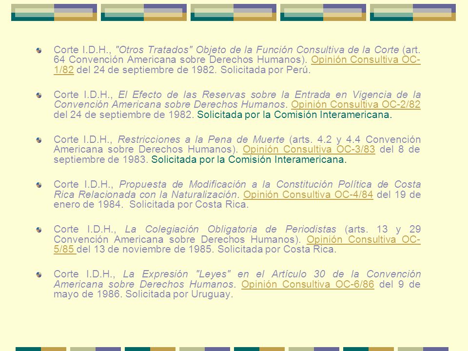 Corte I.D.H., Otros Tratados Objeto de la Función Consultiva de la Corte (art. 64 Convención Americana sobre Derechos Humanos). Opinión Consultiva OC-1/82 del 24 de septiembre de Solicitada por Perú.