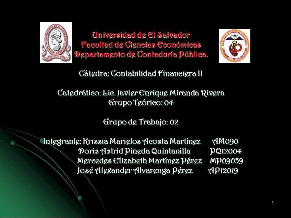 Universidad de El Salvador Facultad de Ciencias Económicas Departamento de Contaduría Pública.