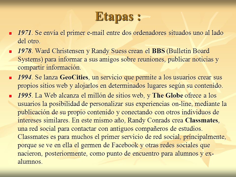 Etapas : Se envía el primer  entre dos ordenadores situados uno al lado del otro.