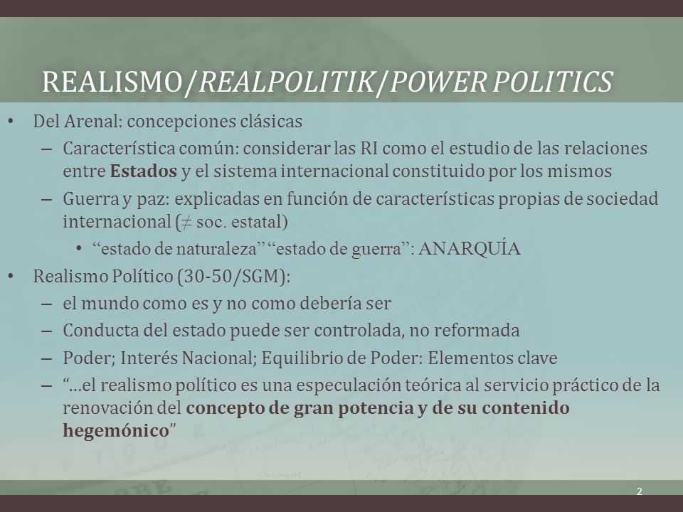 Realismo/Realpolitik/power politics