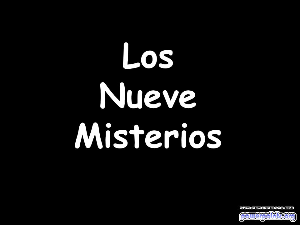 Los Nueve Misterios
