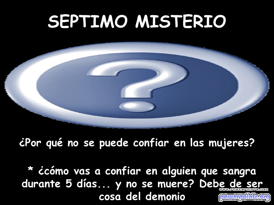 ¿Por qué no se puede confiar en las mujeres