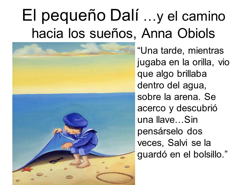 El pequeño Dalí …y el camino hacia los sueños, Anna Obiols
