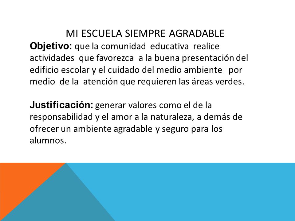 MI ESCUELA SIEMPRE AGRADABLE