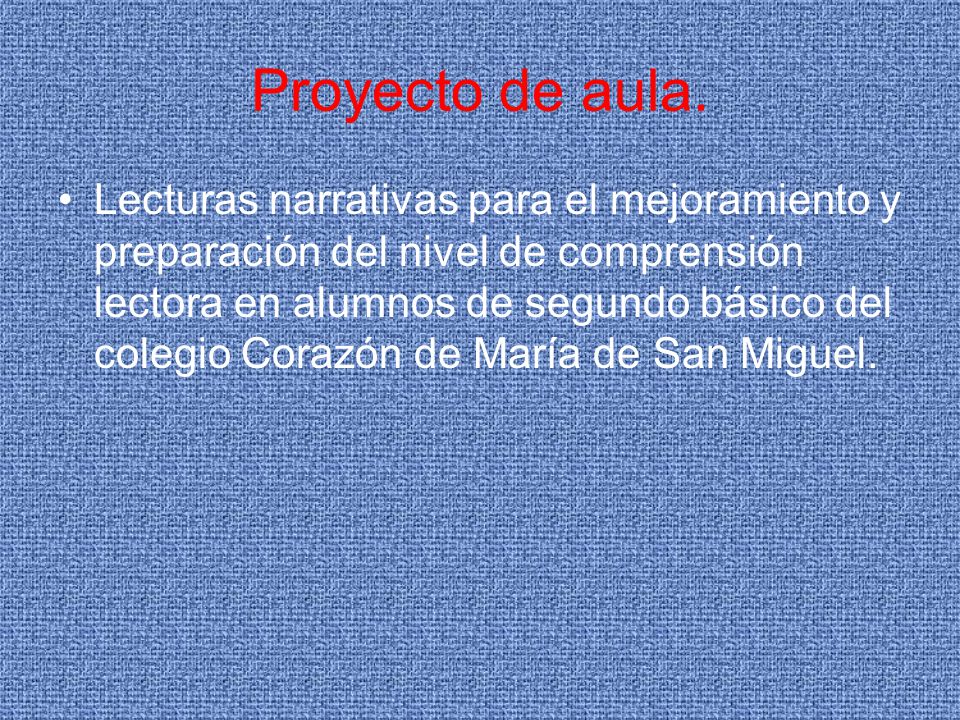 Proyecto de aula.