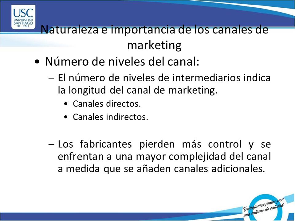 Naturaleza e importancia de los canales de marketing