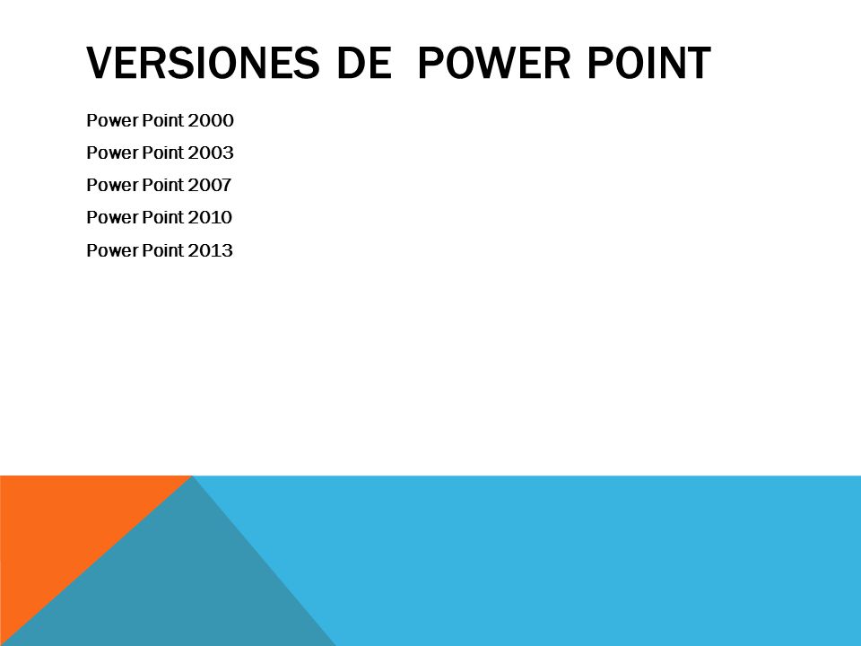 VERSIONES DE POWER POINT