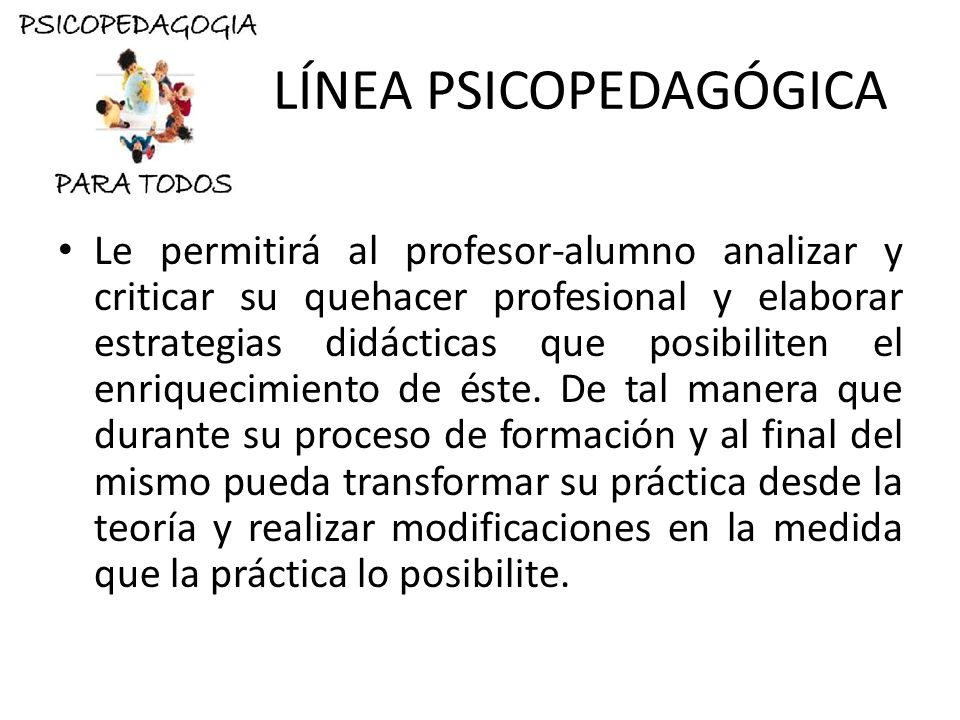 LÍNEA PSICOPEDAGÓGICA