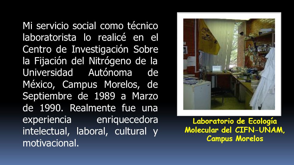 Laboratorio de Ecología Molecular del CIFN-UNAM, Campus Morelos