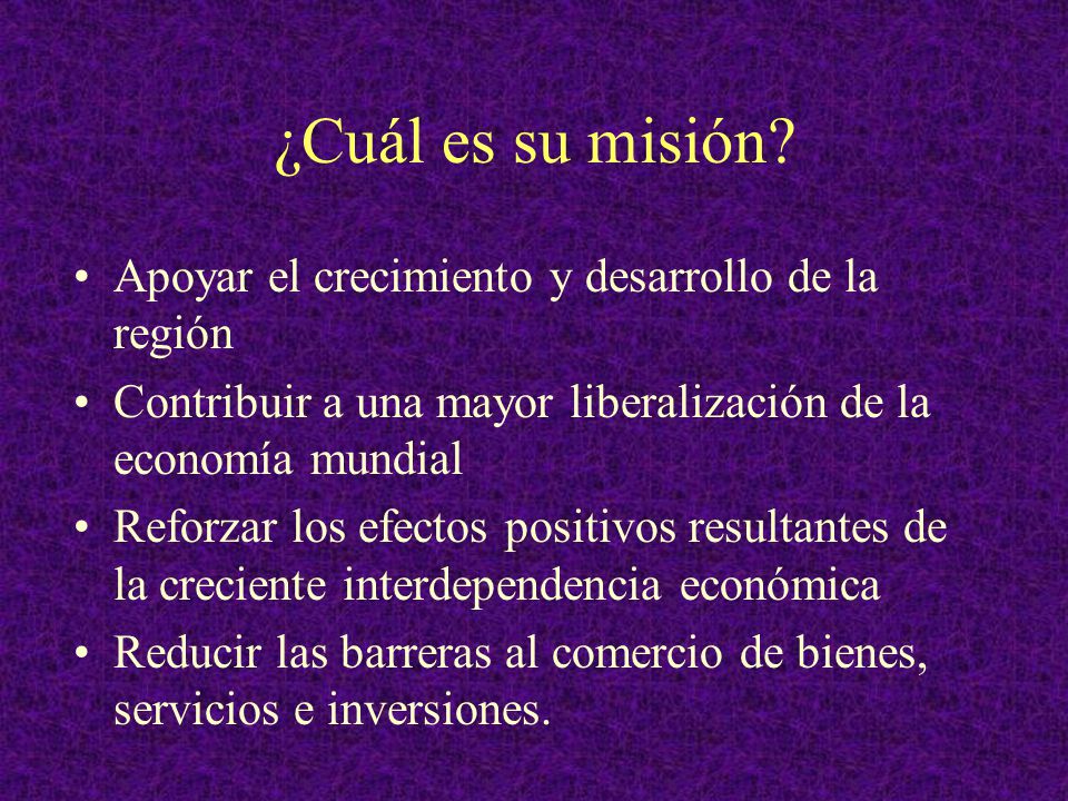 ¿Cuál es su misión Apoyar el crecimiento y desarrollo de la región