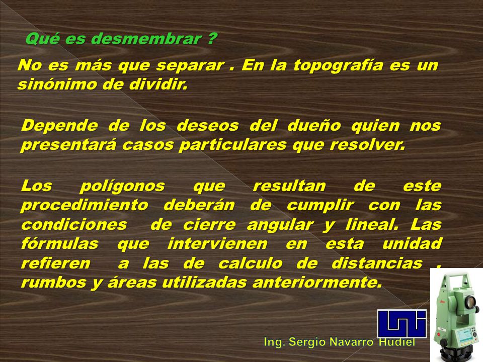 No es más que separar . En la topografía es un sinónimo de dividir.